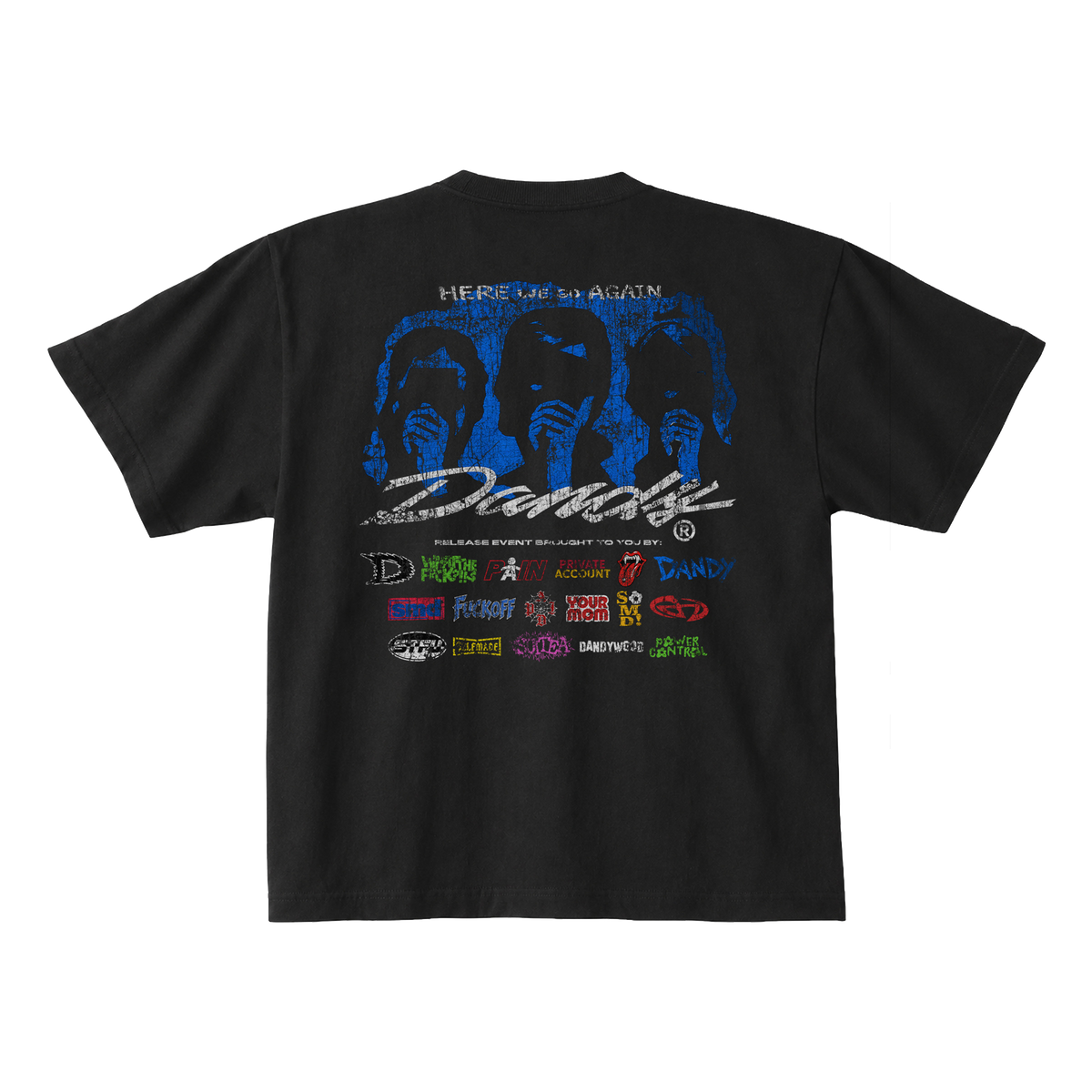Here we go again T-Shirt